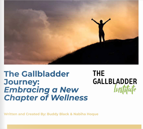 The Gallbladder Journey: Embracing a New Chapter of Wellness